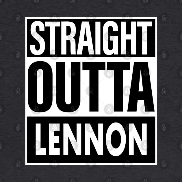 Lennon Name Straight Outta Lennon by ThanhNga